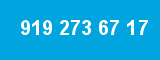 919 273 67 17